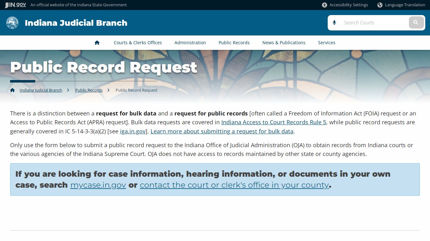 Indiana Judicial Branch: Public Record Request - Courts